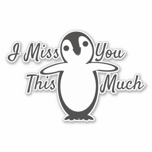 Sticker Penguin te manque tellement (Devant)