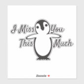 Sticker Penguin te manque tellement (Feuille)