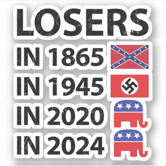 Sticker Perdants en 1865 perdants en 1945 perdants en 2020 (Devant)
