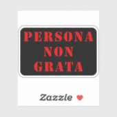 Sticker Persona Non Grata (rouge) (Feuille)