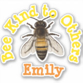 Sticker Personnalisé Abeille gentil à d'autres (Devant)