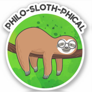 Sticker Philo-sloth-phical Funny Animal Sloth Pun
