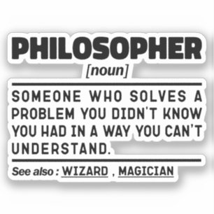 Sticker Philosophe Noun Metaphysics Thinker Sarcasme