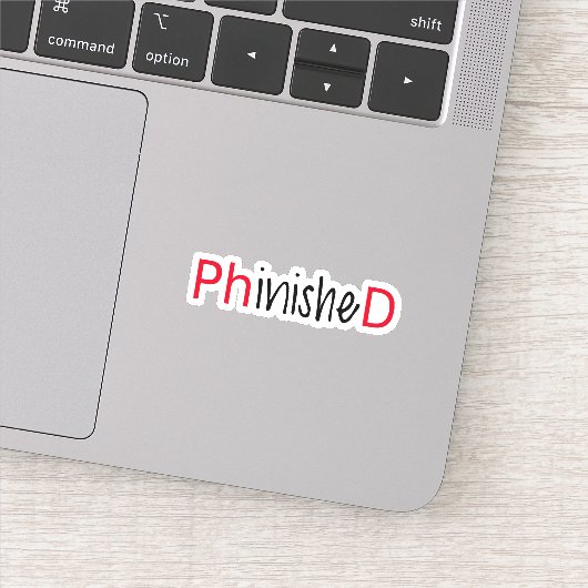 Sticker Phinished, diplômé de la PHD (Détail)