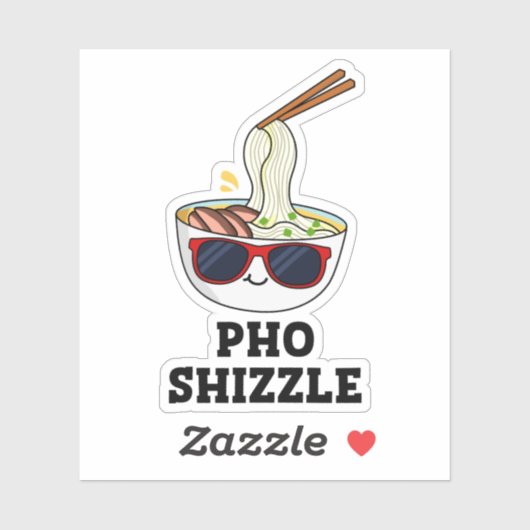 Sticker Pho Shizzle Funny Noodle Pun (Feuille)