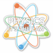 Sticker PHYSIQUE. C'EST LA LOI Science (Devant)