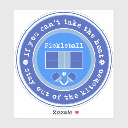 Sticker Pickleball : Si vous ne pouvez pas prendre la chal (Feuille)