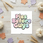Sticker "Pies Before Guys" Retro Bubble Letter