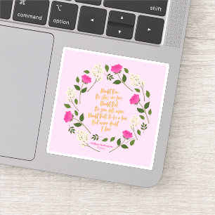 Sticker Pink Purple Floral William Shakespeare Never Doubt