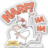 Sticker Pinky et le cerveau | Pinky "Narf !" (Devant)