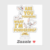 Sticker Pinky et le cerveau | Vous Pensez ? (Feuille)