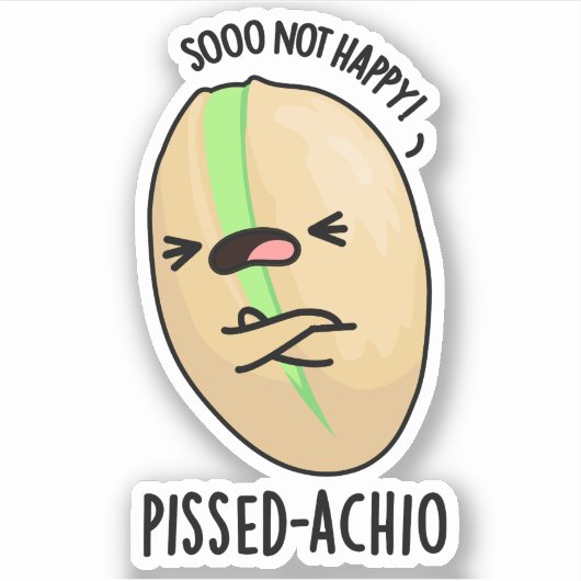 Sticker Pistache amusante Pissed-achio (Devant)
