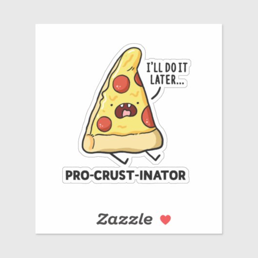 Sticker Pizza Pun Die-Cut Pro-Cust-Inator (Feuille)
