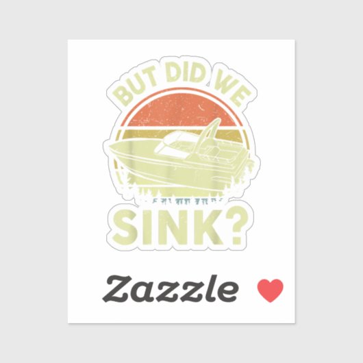 Sticker Plaisante navigation mais avons-nous coulé Hommes  (Feuille)