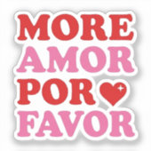Sticker Plus d'Amour S'il Vous Plaît Citation d'Amour (Recto)