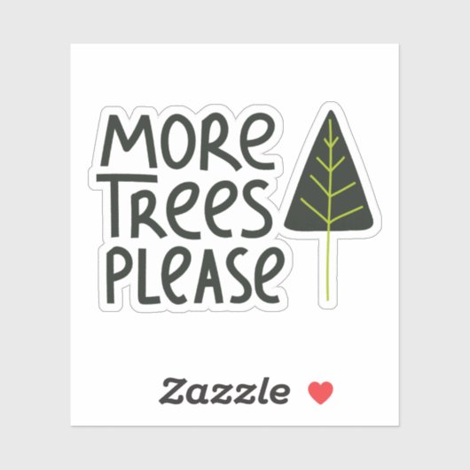 Sticker Plus d'arbres S'il vous plaît (Feuille)
