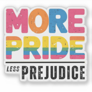 Sticker Plus de fierté moins de préjugé
