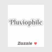 Sticker Pluviophile (gris) (Feuille)