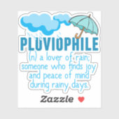 Sticker Pluviophile Rainy Day Lover (Feuille)