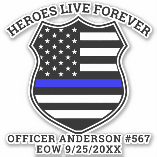 Sticker Police Mémorial Héros Live Forever Véhicule S (Devant)