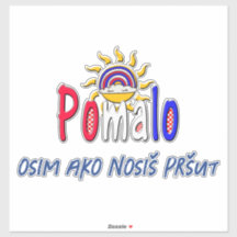 Pomalo – Détente croate avec soleil et arc-en-ciel