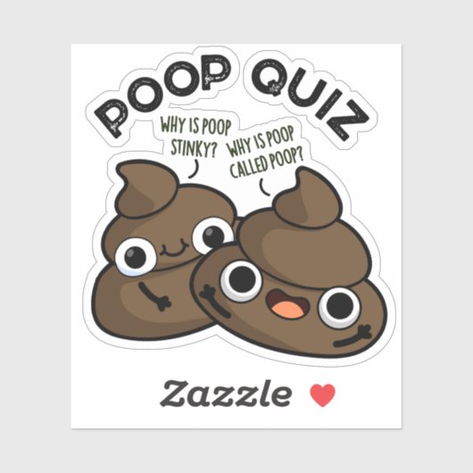 Sticker Poop Quiz Funny Poo Pun (Feuille)