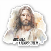 Sticker Portrait personnalisable de Jésus - J'ai entendu c (Devant)