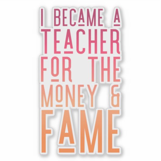 Sticker pour la vie de l'enseignant (Devant)