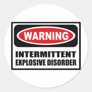 Sticker pour TROUBLES EXPLOSIFS INTERMITTENTS