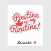 Sticker Poutine est ma devise canadienne habituelle (Feuille)