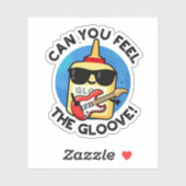 Sticker Pouvez-Vous Sentir Le Gloove Funny Colue Pun (Feuille)