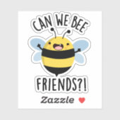 Sticker Pouvons-nous être amis amusant jeu de mots (Feuille)