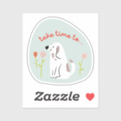 Sticker "prendre du temps" chien mignon illustré menthe ve (Feuille)