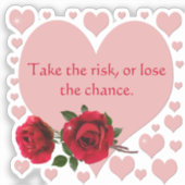 Sticker Prenez La Citation De Risque Coeurs Roses Roses Ro (Recto)