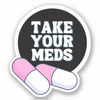 Sticker Prenez vos médicaments | Rappel doux