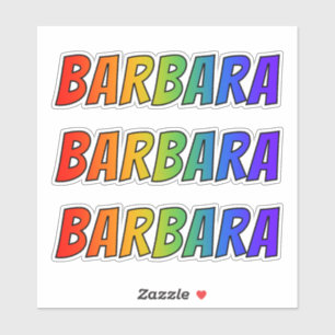 Sticker Prénom "BARBARA" avec colorant arc en ciel amusant