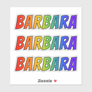 Sticker Prénom "BARBARA" avec la coloration d'arc-en-ciel