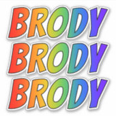 Sticker Prénom "BRODY" avec colorant arc-en-ciel amusant (Devant)