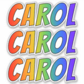 Sticker Prénom "CAROL" avec colorant arc-en-ciel amusant (Devant)