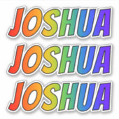 Sticker Prénom "JOSHUA" avec colorant arc-en-ciel amusant (Devant)