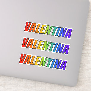 Sticker Prénom "VALENTINA" avec coloration arc-en-ciel amu