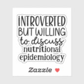 Sticker Présenté mais disposé à discuter d'épidémiologie (Feuille)