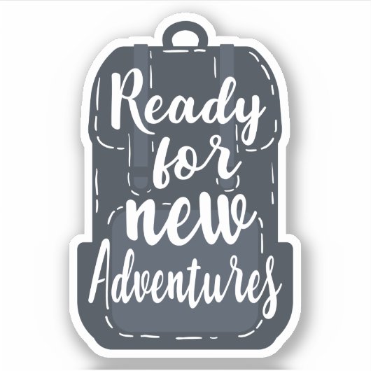 Sticker Prêt Pour De Nouvelles Aventures (Devant)