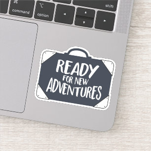 Sticker Prêt Pour De Nouvelles Aventures