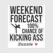 Sticker Prévisions de week-end - 100% de chances de déchir (Feuille)