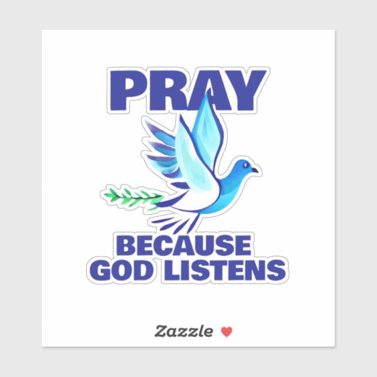 Sticker PRIE parce que Dieu écoute (Feuille)