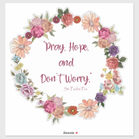 Sticker Priez, Espoir, Ne vous inquiétez pas, Saint Padre (Feuille)