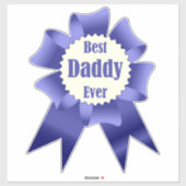 Sticker Prix Best Daddy Ever pour le Père (Feuille)
