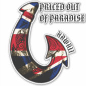 Sticker PRIX HORS DE PARADIS - Hawaii Tribal Hook HIFlag (Devant)