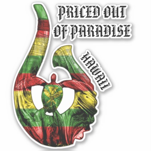 Sticker PRIX HORS PARADIS Honu Trbl Hook Kanaka Maoli (Devant)